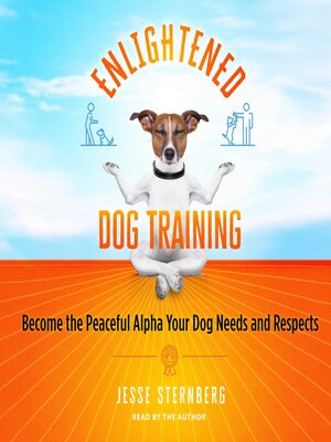 cover image of Enlightened Dog Training